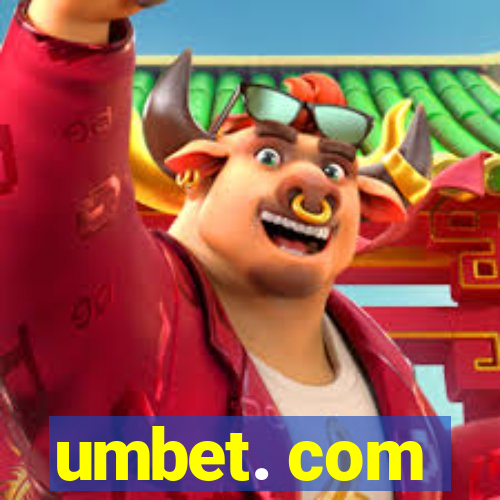 umbet. com